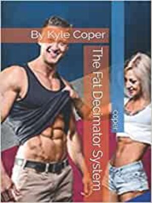 cover image of THE FAT DECIMATOR SYSTEM